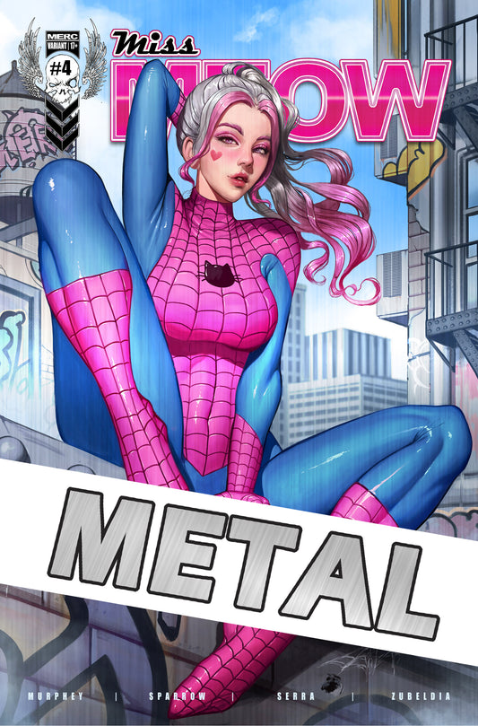 MISS MEOW #4 - DRAVACUS - MISS SPIDEY NICE TRADE METAL LTD 10