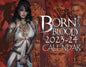 BORN OF BLOOD 2023-2024 CALENDER